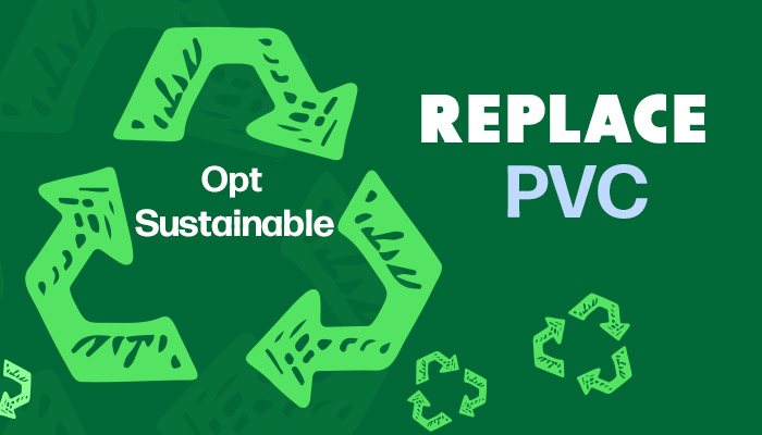 Replace PVC