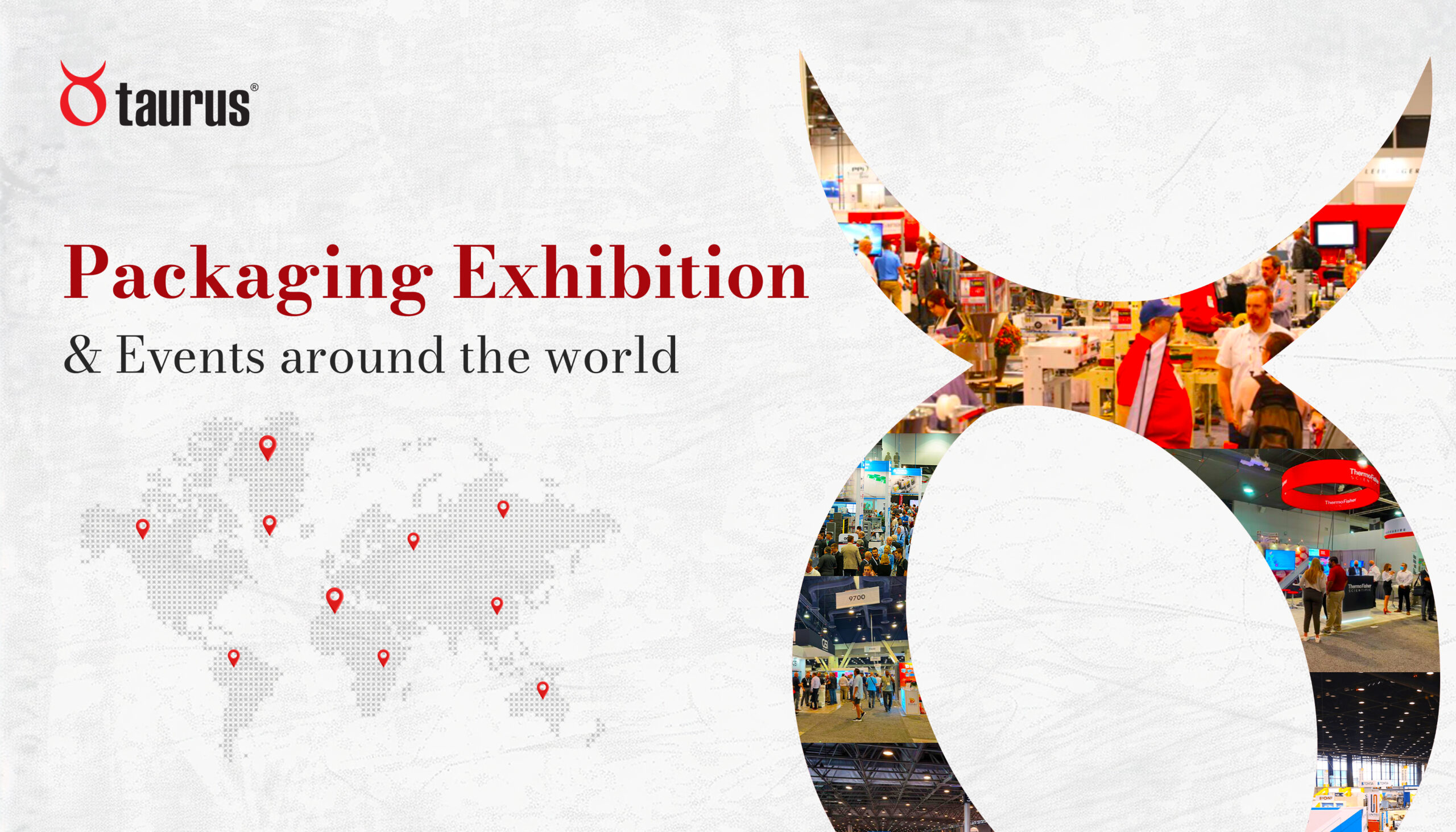 You can’t afford to miss – The Packaging Events around the world!